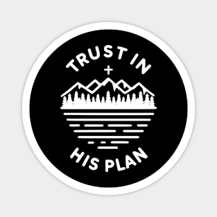 Trust in His Plan Magnet